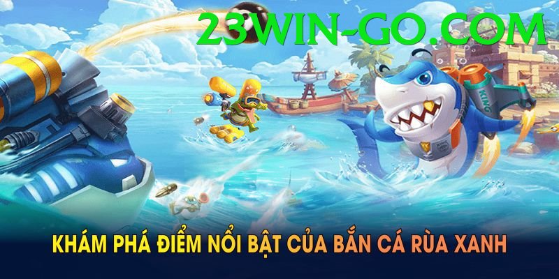 Game Bắn Cá - Phần thưởng khổng lồ - Giải đấu